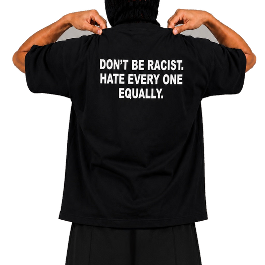 V3 Don't Be Racist T-Shirt (Black)